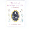 Beatrix Potter's Tale: A Biography by Margaret Lane 1968