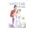 Vanity Fair by William M. Thackeray