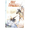 Cry Apaches! By John Robb 1961