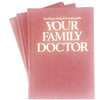 Your Family Doctor by Dr. James Bevan 1981