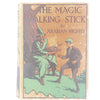 The Magic Walking Stick & Arabian Nights by John Buchan c1930s
