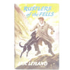 Rustlers of the Fells by Eric Leyland 1960