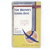 Tom Brown's School-Days by Thomas Hughes