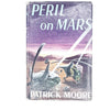 Peril on Mars by Patrick Moore 1961