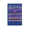 H.G. Wells' 3 Novels Collection 1972 - Heinemann