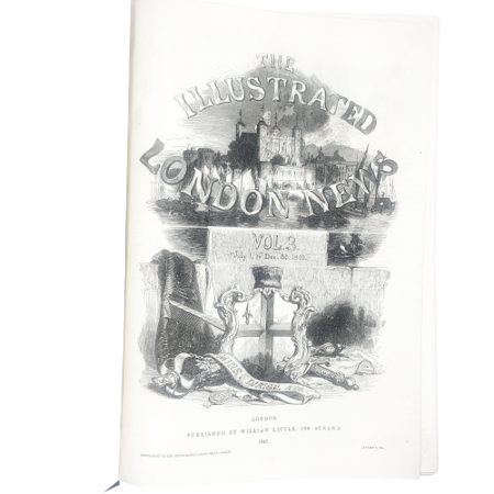 The Illustrated London News Vol 3 - William Little, 1843