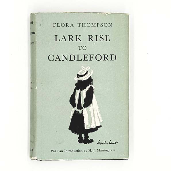 Lark Rise to Candleford by Flora Thompson 1975