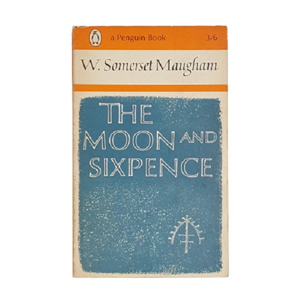 The Moon and Sixpence by W. Somerset Maugham - Penguin, 1960s