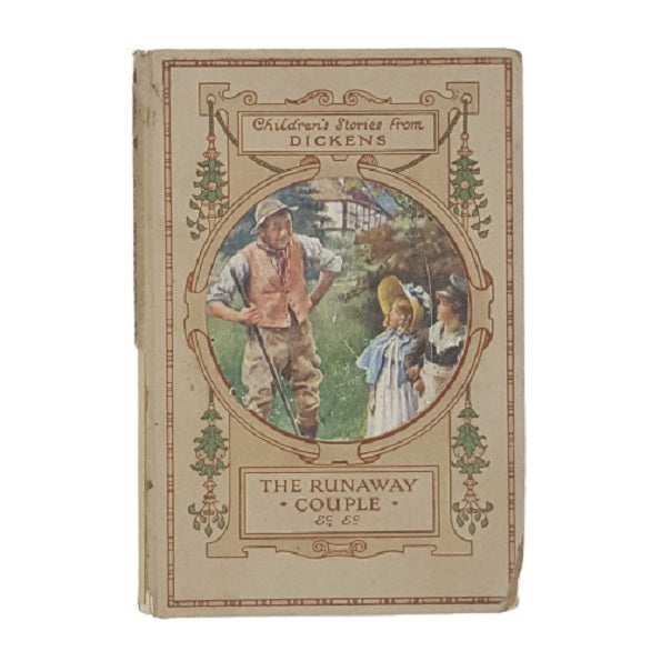 Children's Stories from Dickens, The Runaway Couple 1914 - Raphael Tuck