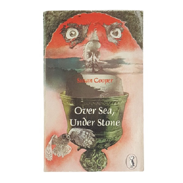 Over Sea, Under Stone by Susan Cooper - Puffin, 1979