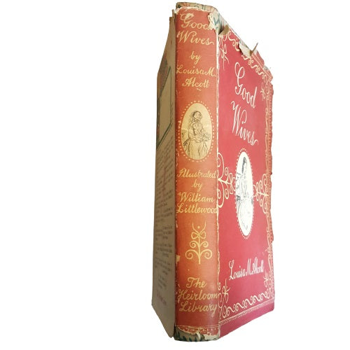 Louisa May Alcott's Good Wives - Heirloom Library, c.1952