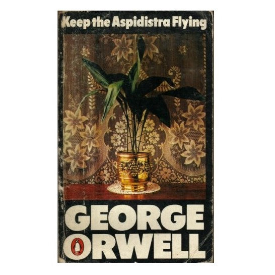 George Orwell's Keep the Aspidistra Flying | Country House Library