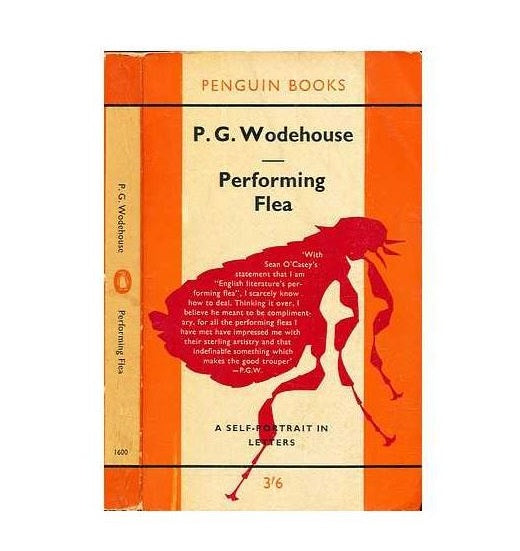 P. G. Wodehouse’s Performing Flea 1961 – Penguin