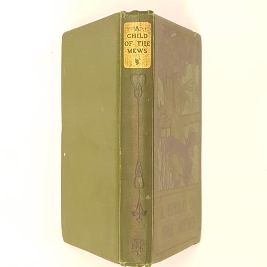 A Child of the Mews by M.B. Synge 1904 - Nelson