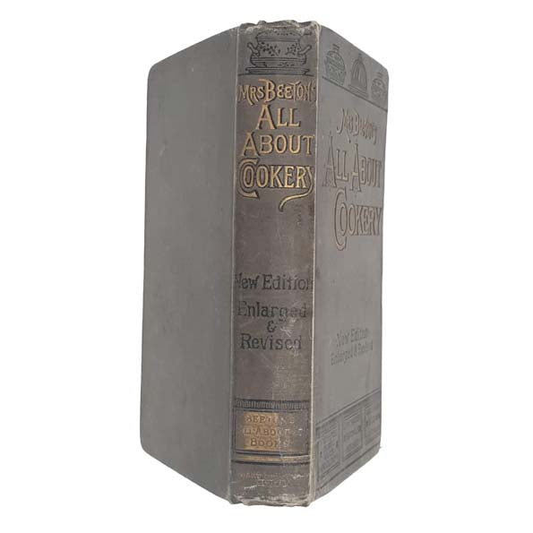 Mrs. Beeton's All About Cookery New Edition 1893-7