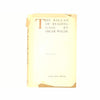 Oscar Wilde's The Ballad of Reading Gaol 1946 - Unicorn Press