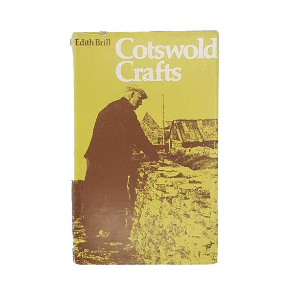 Cotswold Crafts by Edith Brill 1977 - First Edition