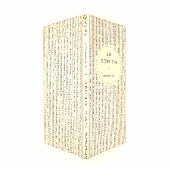 The Promise Book by Ida &amp; Leslie Church 1955 - Epworth