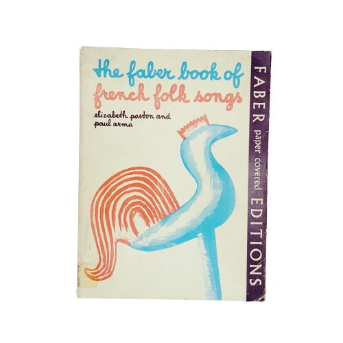 The Faber Book of French Folk Songs 1972 - First Edition