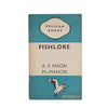 Vintage Pelican Fishlore by A. F. Magri MacMahon 1946
