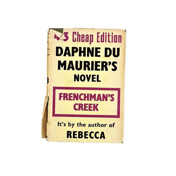 Daphne Du Maurier's Frenchman's Creek - Gollancz 1949