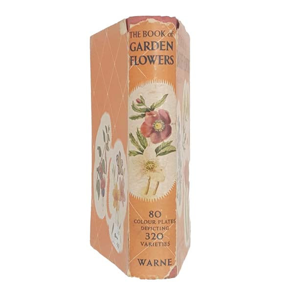 The Book of Garden Flowers by G.A.R. Phillips 1959