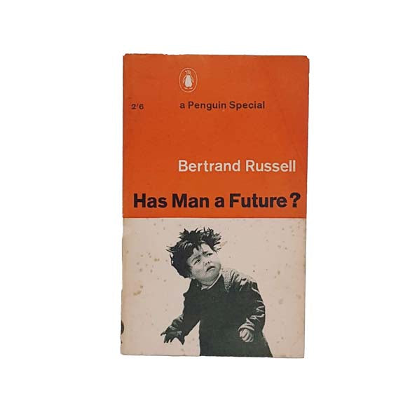 Vintage Penguin Has Man a Future? by Bertrand Russell 1961