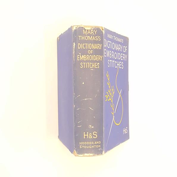 Mary Thomas's Dictionary of Embroidery Stitches 1965