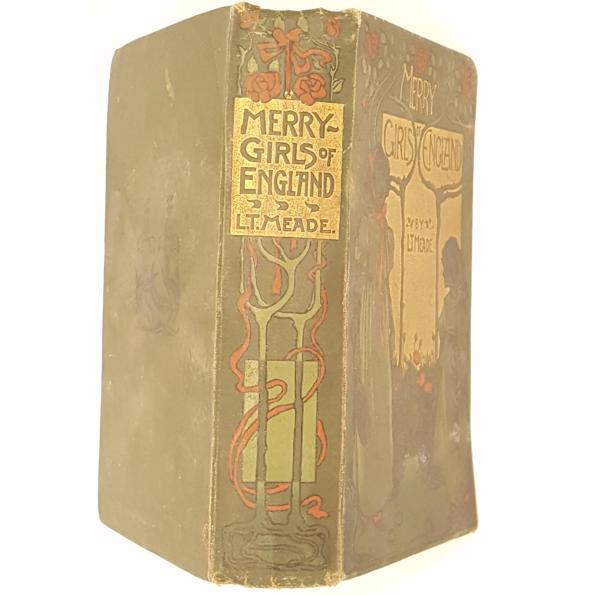 Merry Girls of England by L.T.Meade 1900 - Cassell