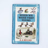 Illustrated When We Were Very Young by A. A. Milne 1974