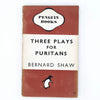 Three Plays for Puritans by Bernard Shaw 1946 - 1956