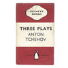 Three Plays by Anton Tchehov