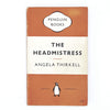 The Headmistress by Angela Thirkell 1955