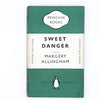 Sweet Danger by Margery Allingham 1950s