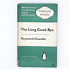 The Long Good-Bye by Raymond Chandler 1961