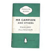 Mr Campion and Others by Margery Allingham 1950