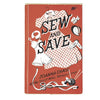 Sew and Save by Joanna Chase