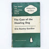 The Case of the Howling Dog by Erle Stanley Gardner 1961