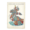 King Penguin: Heraldry in England by Anthony Wagner 1946-53