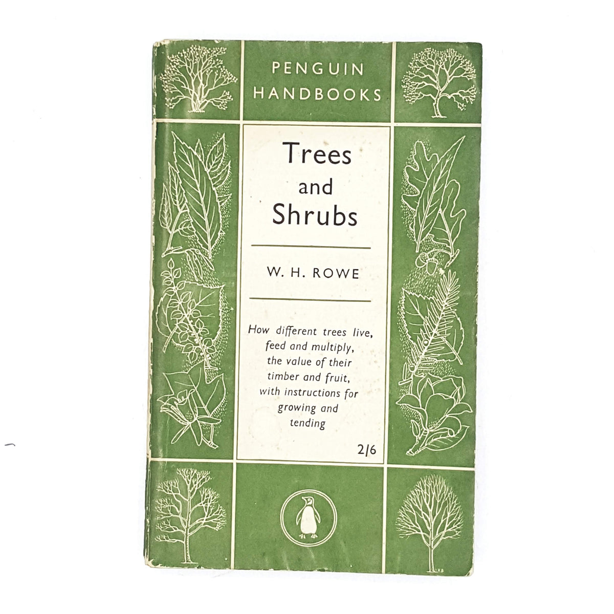 Vintage Penguin Handbook: Trees and Shrubs by W. H. Rowe 1951