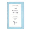 The Ancient World by T. R. Glover 1953