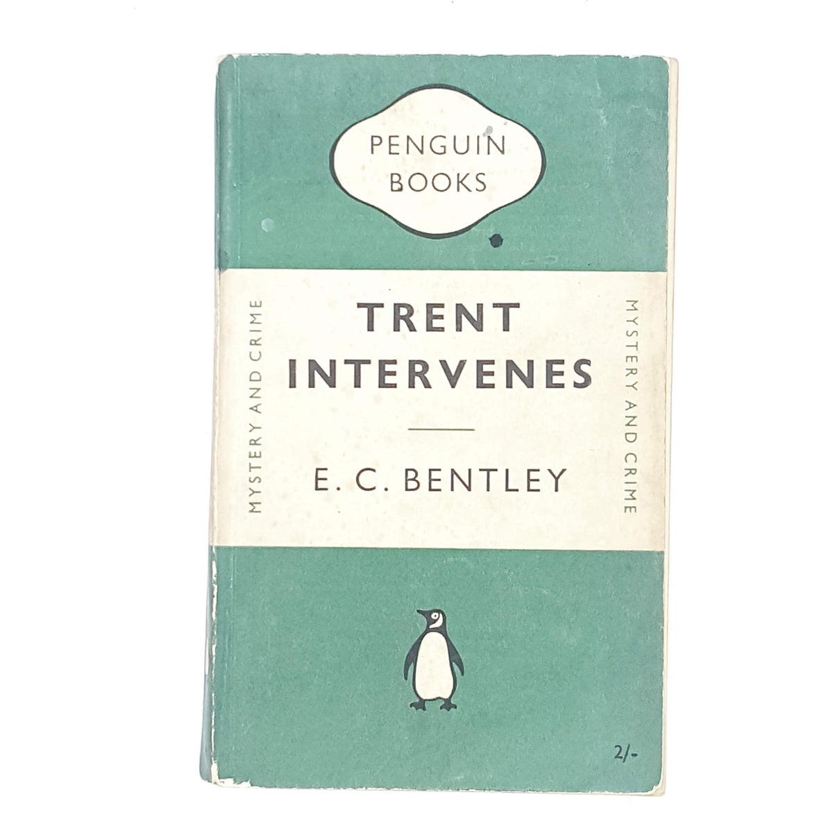 Trent Intervenes by E. C. Bentley 1953