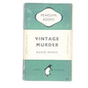 Vintage Murder by Ngaio Marsh 1958