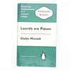 Laurels are Poison by Gladys Mitchell 1961