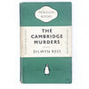 The Cambridge Murders by Dilwyn Rees 1952