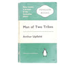 Man of Two Tribes by Arthur Upfield 1960