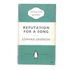 Reputation For a Song by Edward Grierson 1955