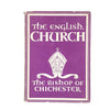 The English Church by The Bishop of Chichester 1942