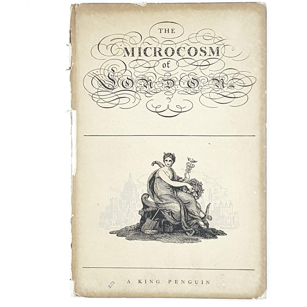King Penguin: The Microcosm of London N. B. L. Pevsner 1940s