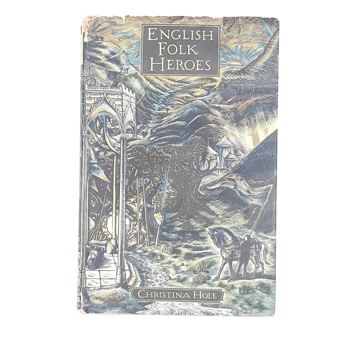 English Folk Heroes by Christina Hole 1948
